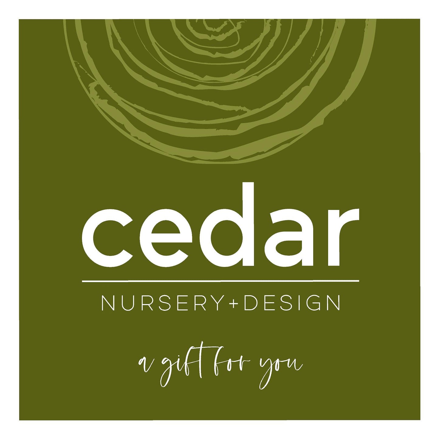 Cedar Nursery + Design Gift Card